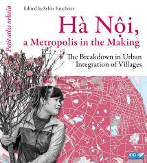 Ha Noi a Metropolis in the Making